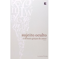 Sujeito oculto e demais graças do amor Sujeito oculto e demais graças do amor