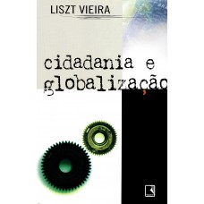 Cidadania e globalização Cidadania e globalização