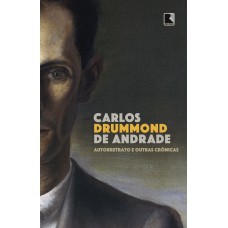 Autorretrato e outras crônicas Autorretrato e outras crônicas