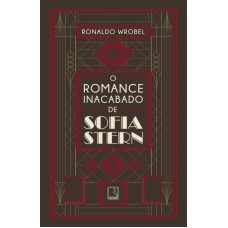 O romance inacabado de Sofia Stern O romance inacabado de Sofia Stern