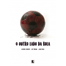 O outro lado da bola O outro lado da bola