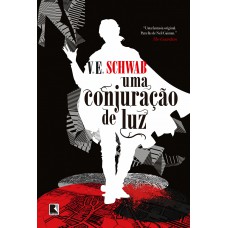 Uma conjuração de luz (Vol. 3 Os tons de Magia) Uma conjuração de luz (Vol. 3 Os tons de Magia)