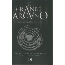 O grande arcano O grande arcano
