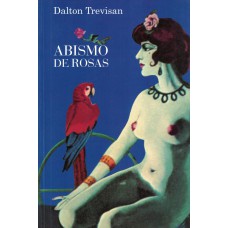 Abismo de rosas Abismo de rosas