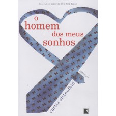 O homem dos meus sonhos O homem dos meus sonhos