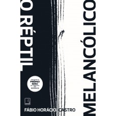 O réptil melancólico