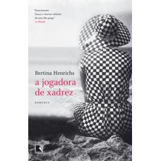 A jogadora de xadrez A jogadora de xadrez