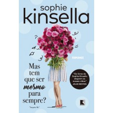 Mas tem que ser mesmo para sempre? Mas tem que ser mesmo para sempre?