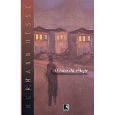 O lobo da estepe O lobo da estepe