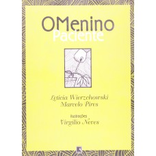 O menino paciente O menino paciente