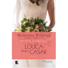Louca para casar Louca para casar