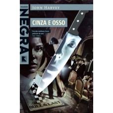 Cinza e osso Cinza e osso