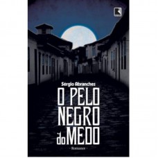 O pelo negro do medo O pelo negro do medo