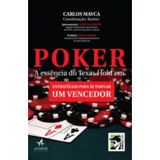 Poker a essência do texas hold''''em Poker a essência do texas hold''''em