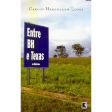 ENTRE BH E TEXAS ENTRE BH E TEXAS