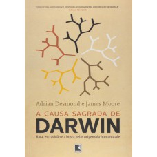 A causa sagrada de Darwin A causa sagrada de Darwin