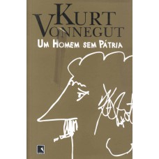 UM HOMEM SEM PÁTRIA UM HOMEM SEM PÁTRIA