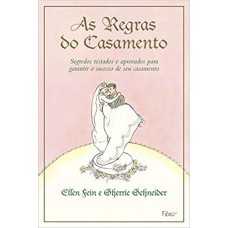 As regras do casamento As regras do casamento