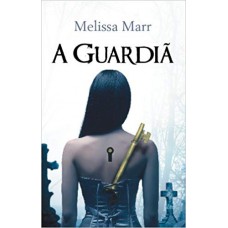 A guardiã A guardiã