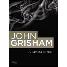 A câmara de gás A câmara de gás