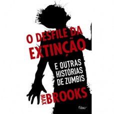 O desfile da extinção O desfile da extinção