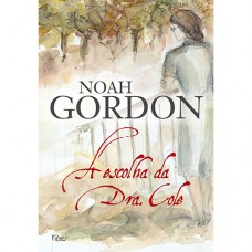 A escolha da Dra. Cole