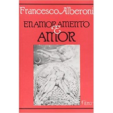 Enamoramento e amor Enamoramento e amor