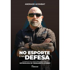 No esporte e na defesa No esporte e na defesa
