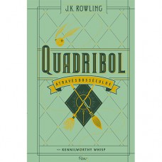 Quadribol através dos séculos Quadribol através dos séculos