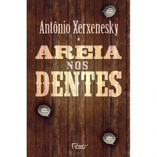 Areia nos dentes Areia nos dentes