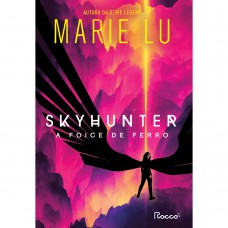 Skyhunter: A foice de ferro Skyhunter: A foice de ferro