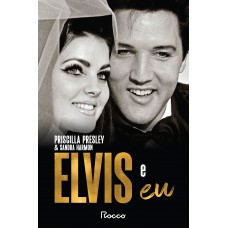 Elvis e eu Elvis e eu