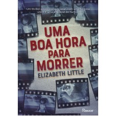 Uma boa hora para morrer Uma boa hora para morrer
