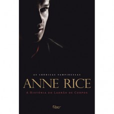 A história do ladrão de corpos A história do ladrão de corpos