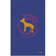 Timoleon Vieta volta para casa Timoleon Vieta volta para casa