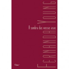 A sombra das vossas asas A sombra das vossas asas
