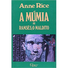 A múmia, ou Ramsés, o maldito A múmia, ou Ramsés, o maldito