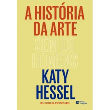 A história da arte sem os homens A história da arte sem os homens