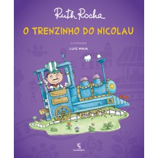 O trenzinho do Nicolau O trenzinho do Nicolau