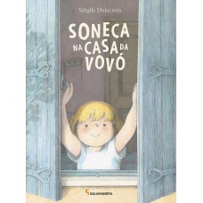 Soneca na casa da vovó