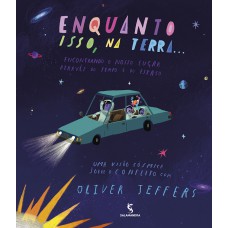 Enquanto isso, na Terra...