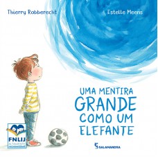 Uma mentira grande como um elefante