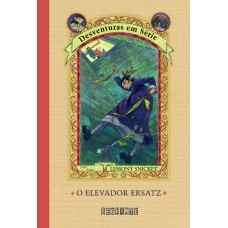 O elevador Ersatz O elevador Ersatz