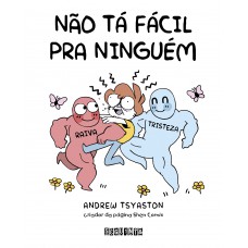 Não tá fácil pra ninguém Não tá fácil pra ninguém
