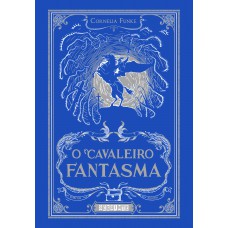O cavaleiro fantasma