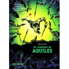 Os combates de Aquiles Os combates de Aquiles
