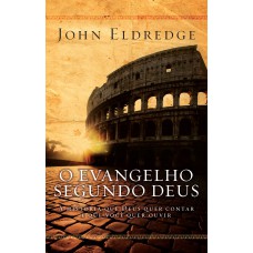 O Evangelho Segundo Deus O Evangelho Segundo Deus