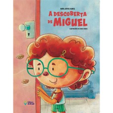 A descoberta de Miguel A descoberta de Miguel