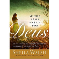 Minha alma anseia por Deus Minha alma anseia por Deus