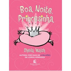 Boa noite, princesinha Boa noite, princesinha